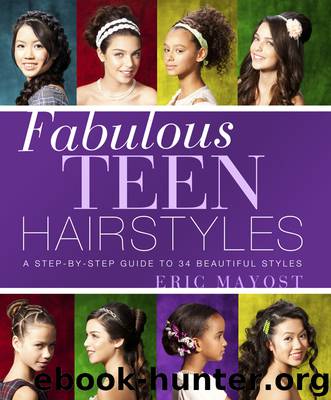 Fabulous Teen Hairstyles by Eric Mayost