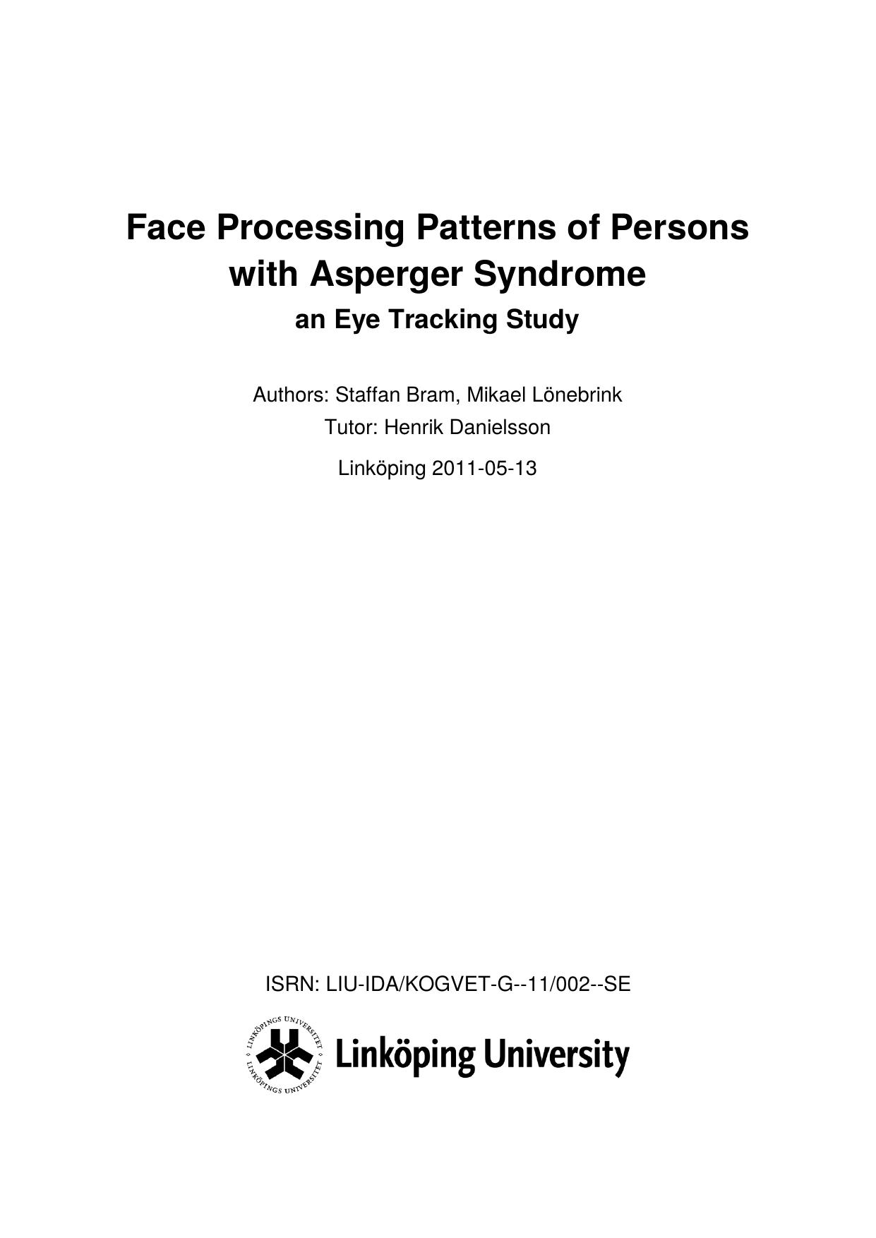 Face Processing Patterns of Persons with Asperger Syndrome by Staffan Bram;Mikel Lönebrink