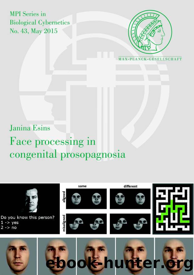 Face Processing in Congenital Prosopagnosia by Janina Esins