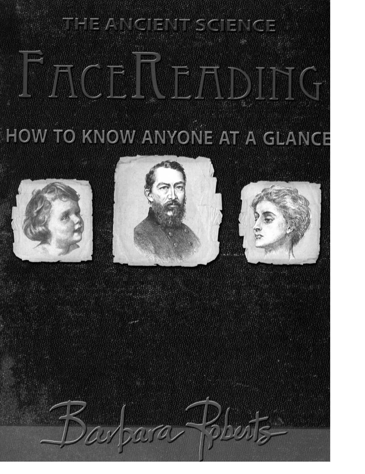 Face Reading (How to know anyone at a glance) by Unknown
