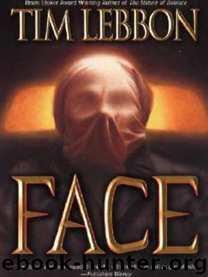 Face by Tim Lebbon