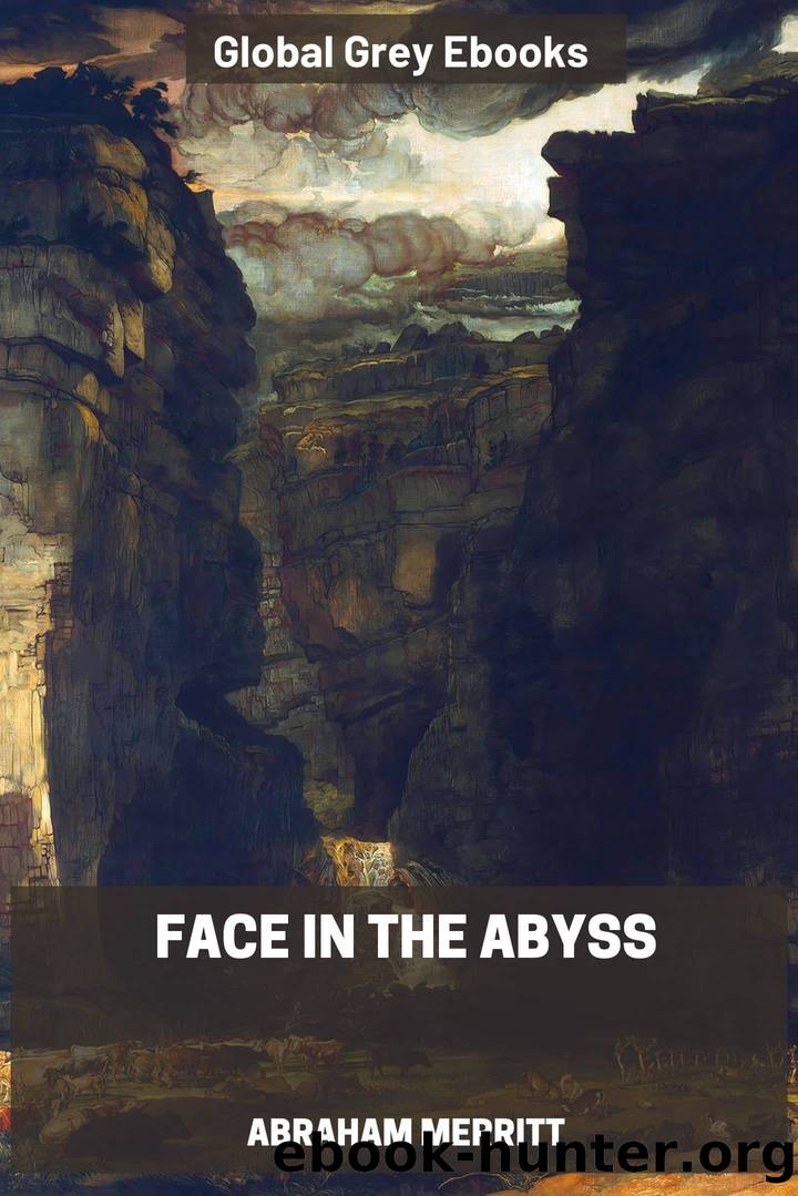 Face in the Abyss by Abraham Merritt