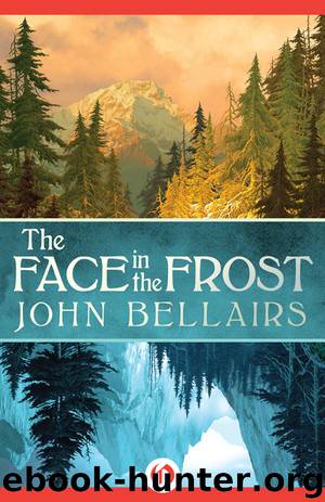 Face in the Frost, The by John Bellairs