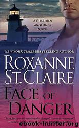 Face of Danger by Roxanne St. Claire