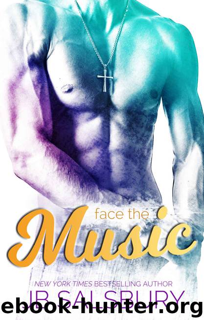 Face the Music (Love, Hate, Rock-n-Roll Book 3) by JB Salsbury