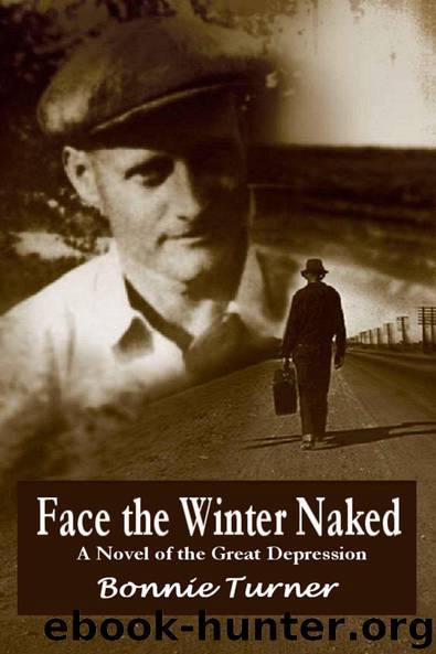 Face the Winter Naked by Bonnie Turner