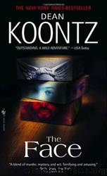 Face, The by Dean Koontz