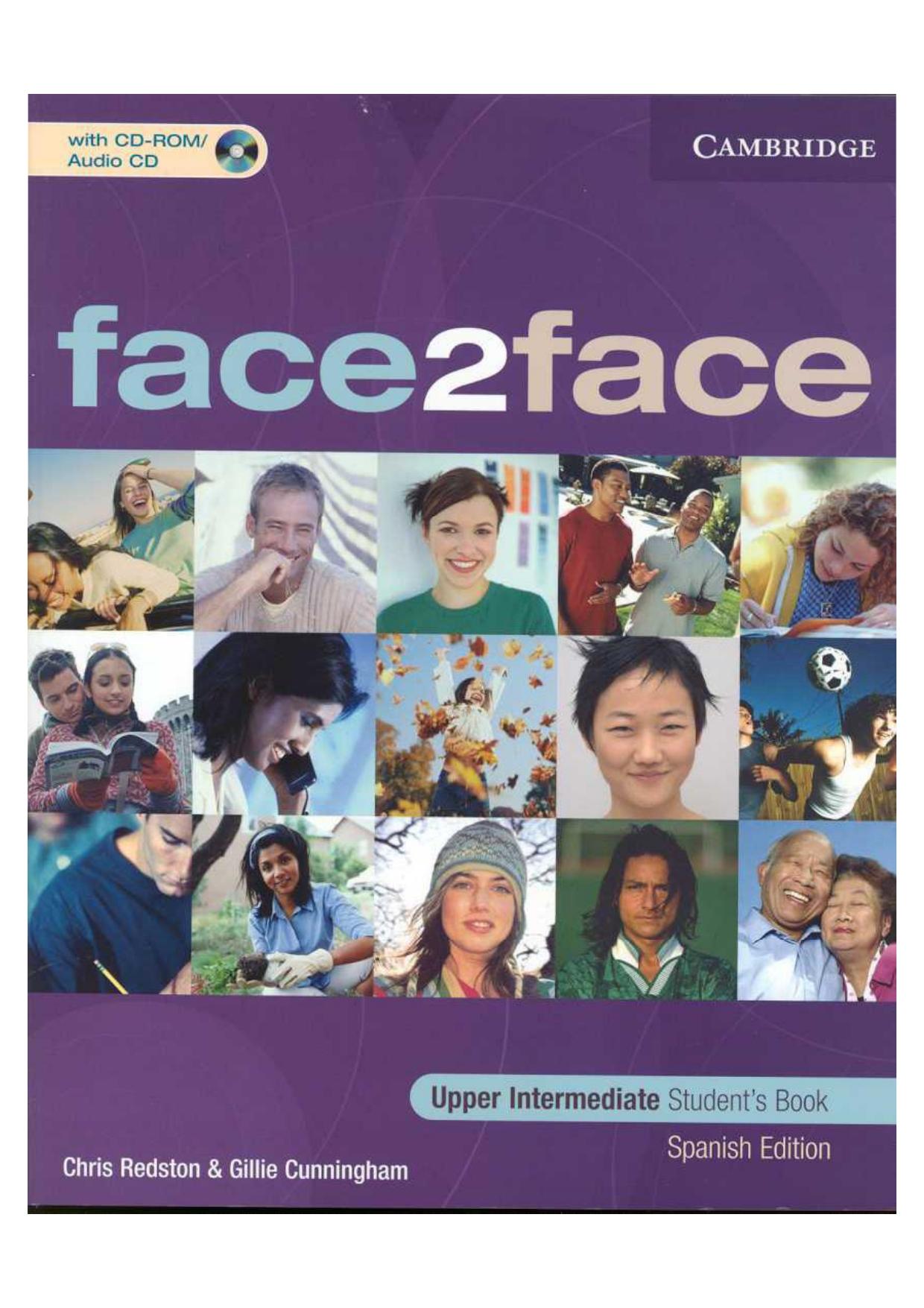 Face2Face - Upper-intermediate - Studentâs book by Chris Redston; Gillie Cunningham