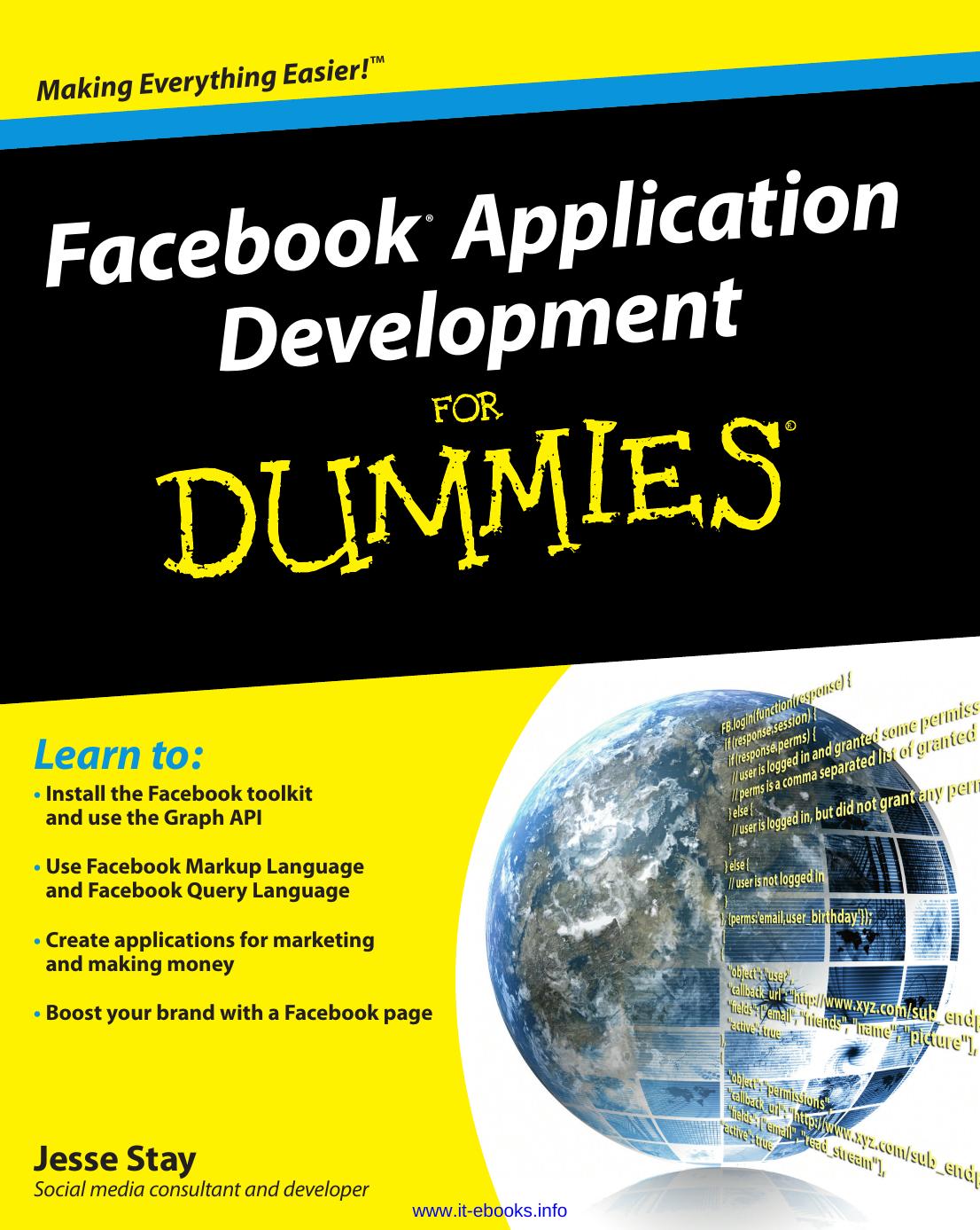 Facebook Application Development for Dummies by Jesse Stay