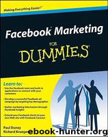 Facebook Marketing for Dummies by Dunay Paul
