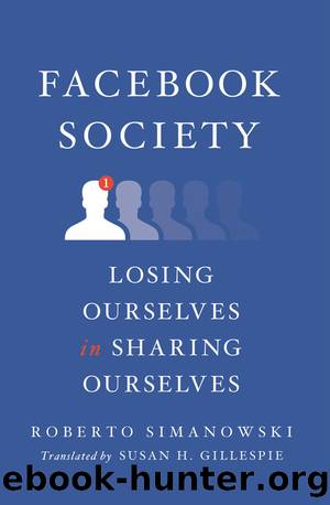 Facebook Society by Roberto Simanowski