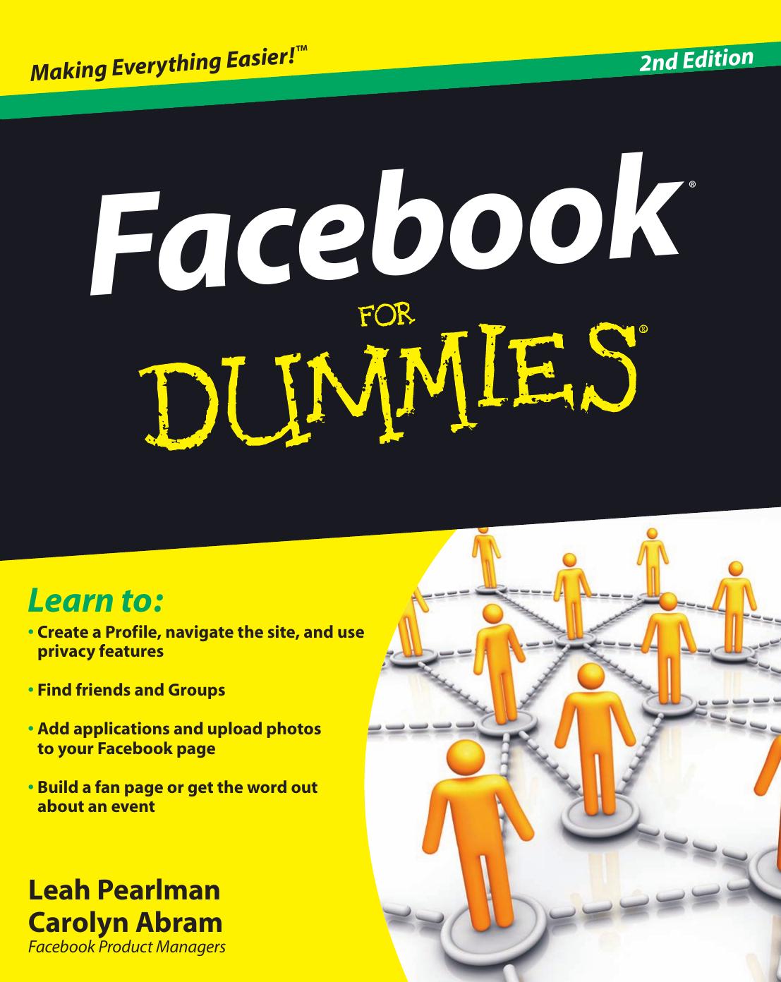 Facebook for Dummies by Abram Carolyn.; Pearlman Leah