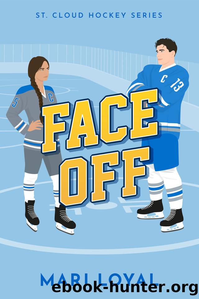 Faceoff: St. Cloud Hockey Series by Mari Loyal
