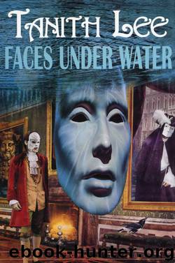 Faces Under Water by Tanith Lee