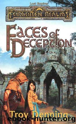 Faces of Deception (Lost Empires) by Troy Denning