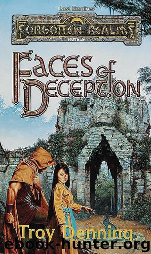 Faces of Deception by Troy Denning