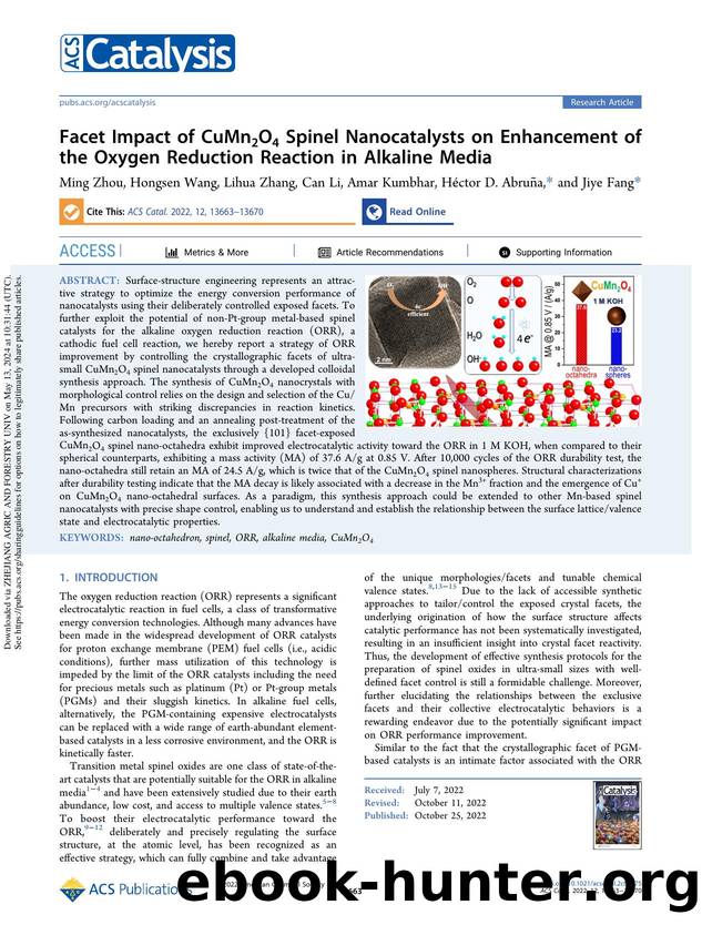 Facet Impact of CuMn2O4 Spinel Nanocatalysts on Enhancement of the Oxygen Reduction Reaction in Alkaline Media by Ming Zhou Hongsen Wang Lihua Zhang Can Li Amar Kumbhar Héctor D. Abruña & Jiye Fang