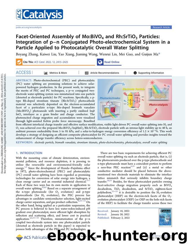 Facet-Oriented Assembly of Mo:BiVO4 and Rh:SrTiO3 Particles: Integration of pân Conjugated Photo-electrochemical System in a Particle Applied to Photocatalytic Overall Water Splitting by Boyang Zhang Kaiwei Liu Yao Xiang Jiaming Wang Wenrui Lin Mei Guo & Guijun Ma