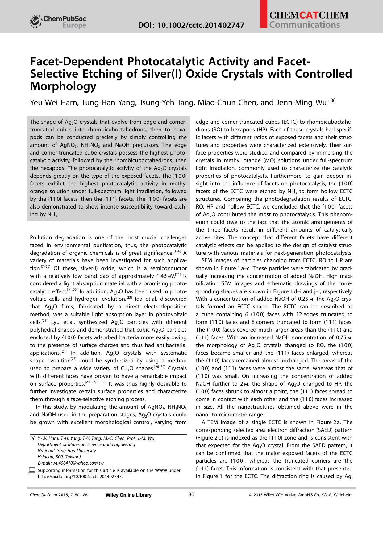 FacetDependent Photocatalytic Activity and FacetSelective Etching of Silver(I) Oxide Crystals with Controlled Morphology by Unknown