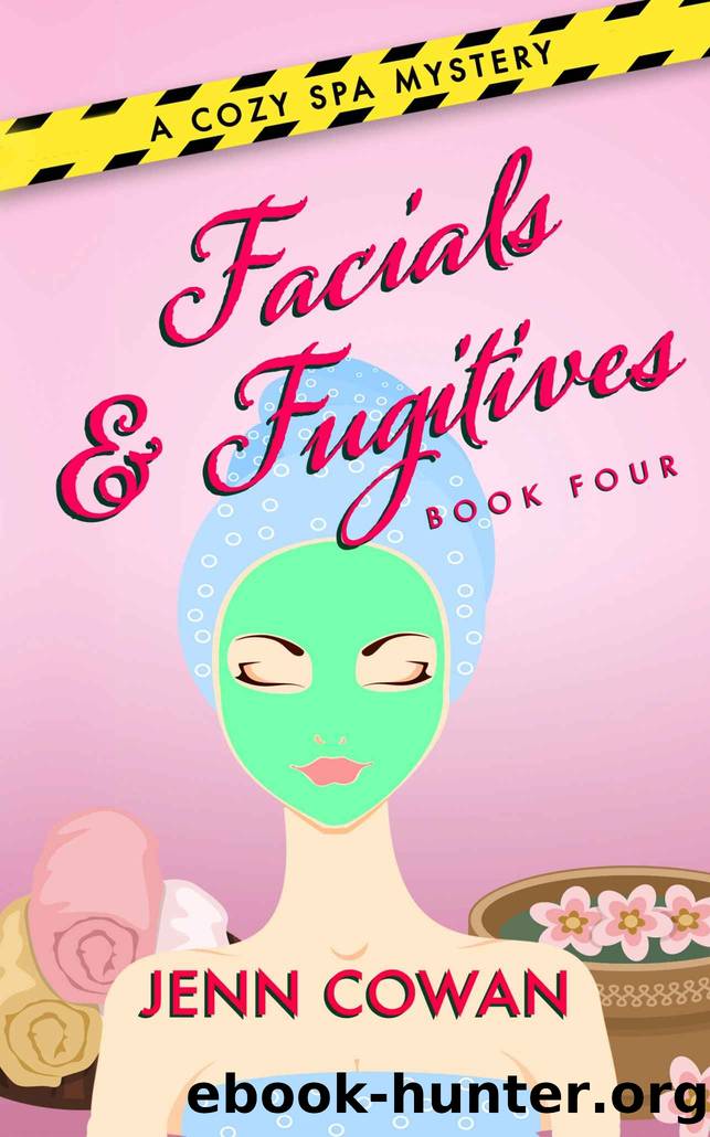 Facials & Fugitives by Jenn Cowan