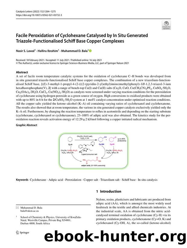 Facile Peroxidation of Cyclohexane Catalysed by In Situ Generated Triazole-Functionalised Schiff Base Copper Complexes by Nasir S. Lawal & Halliru Ibrahim & Muhammad D. Bala