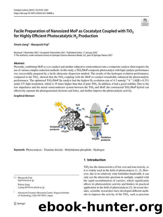 Facile Preparation of Nanosized MoP as Cocatalyst Coupled with TiO2 for Highly Efficient Photocatalytic H2 Production by Xinxin Jiang & Masayoshi Fuji