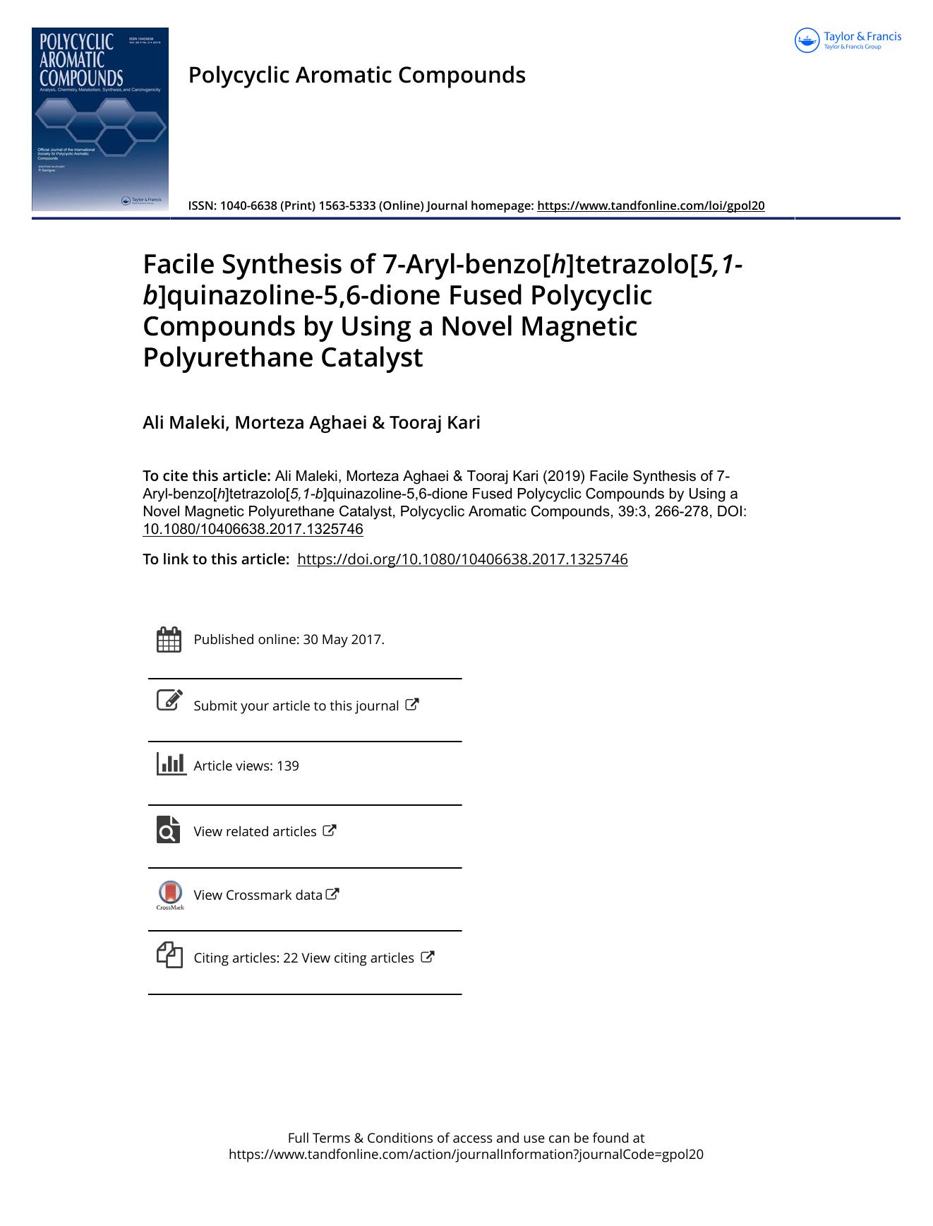 Facile Synthesis of 7-Aryl-benzo[h]tetrazolo[h]quinazoline-5,6-dione Fused Polycyclic Compounds by Using a Novel Magnetic Polyurethane Catalyst by Ali Maleki & Morteza Aghaei & Tooraj Kari