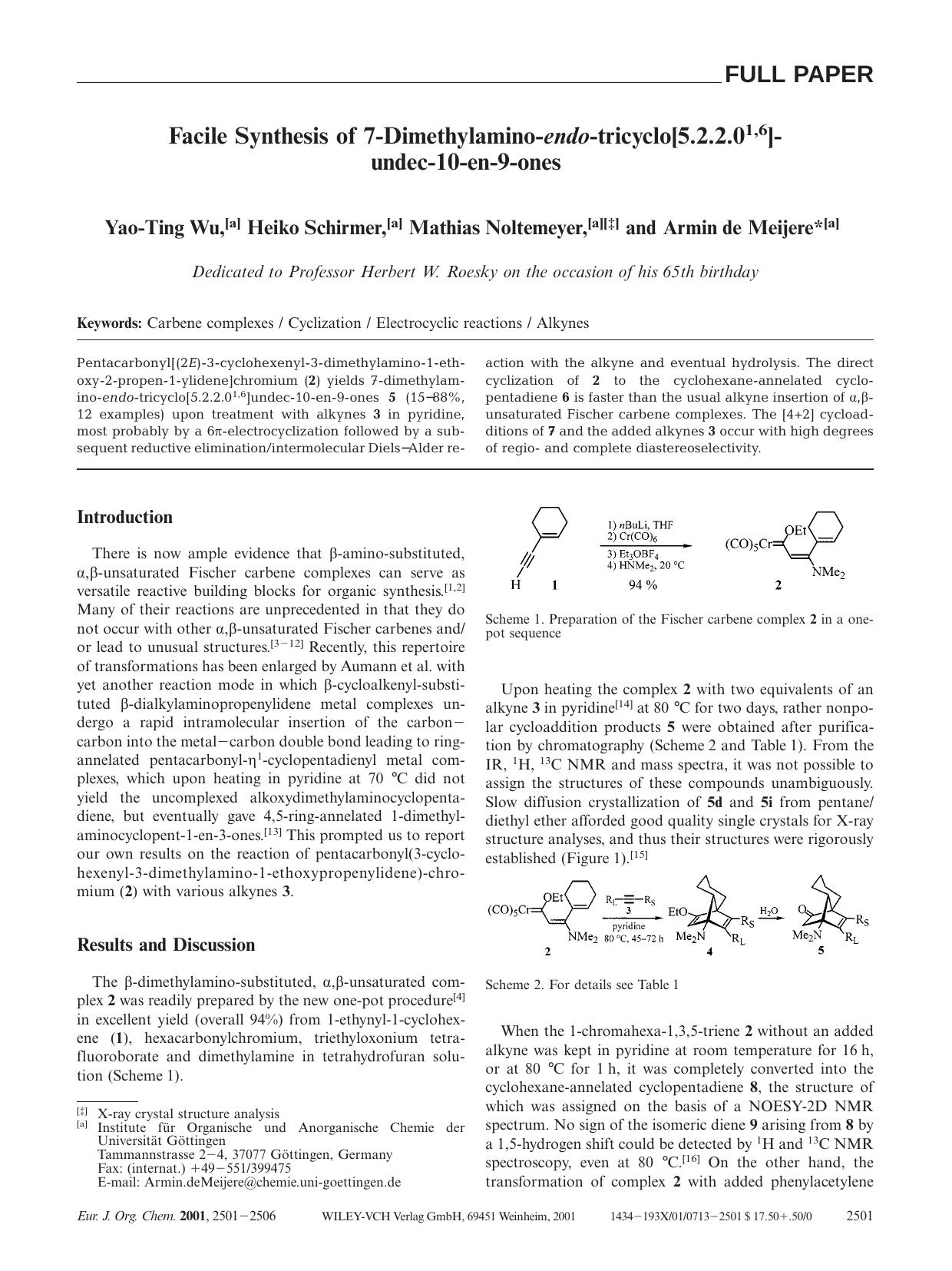 Facile Synthesis of 7-Dimethylamino-endo-tricyclo[5.2.2.01,6]undec-10-en-9-ones by Unknown