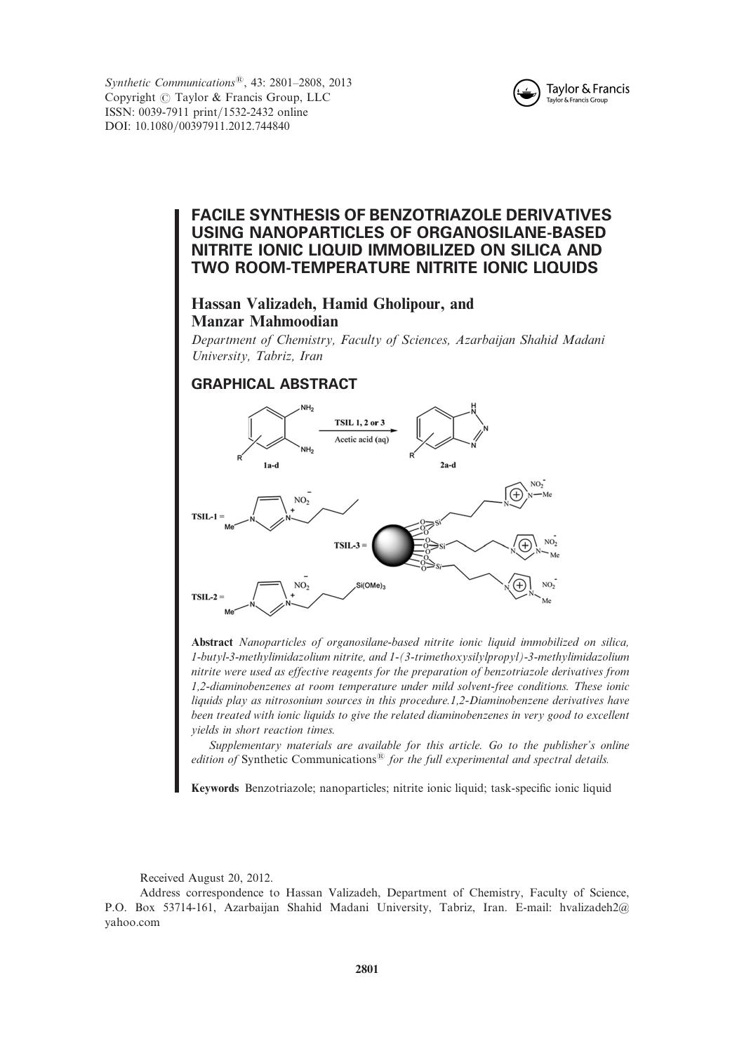 Facile Synthesis of Benzotriazole Derivatives Using Nanoparticles of Organosilane-Based Nitrite Ionic Liquid Immobilized on Silica and Two Room-Temperature Nitrite Ionic Liquids by Hassan Valizadeh Hamid Gholipour and Manzar Mahmoodian