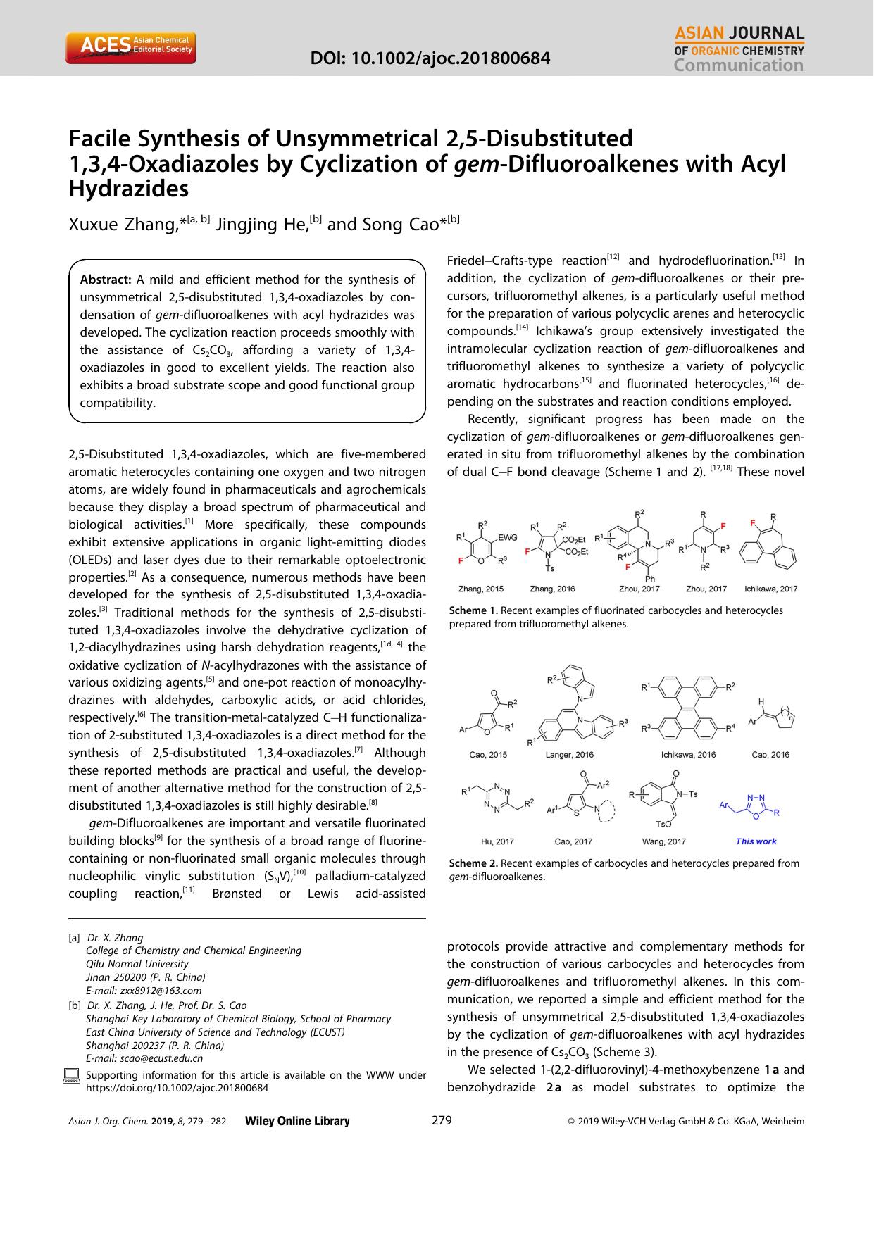Facile Synthesis of Unsymmetrical 2,5âDisubstituted 1,3,4âOxadiazoles by Cyclization of gemâDifluoroalkenes with Acyl Hydrazides by Unknown