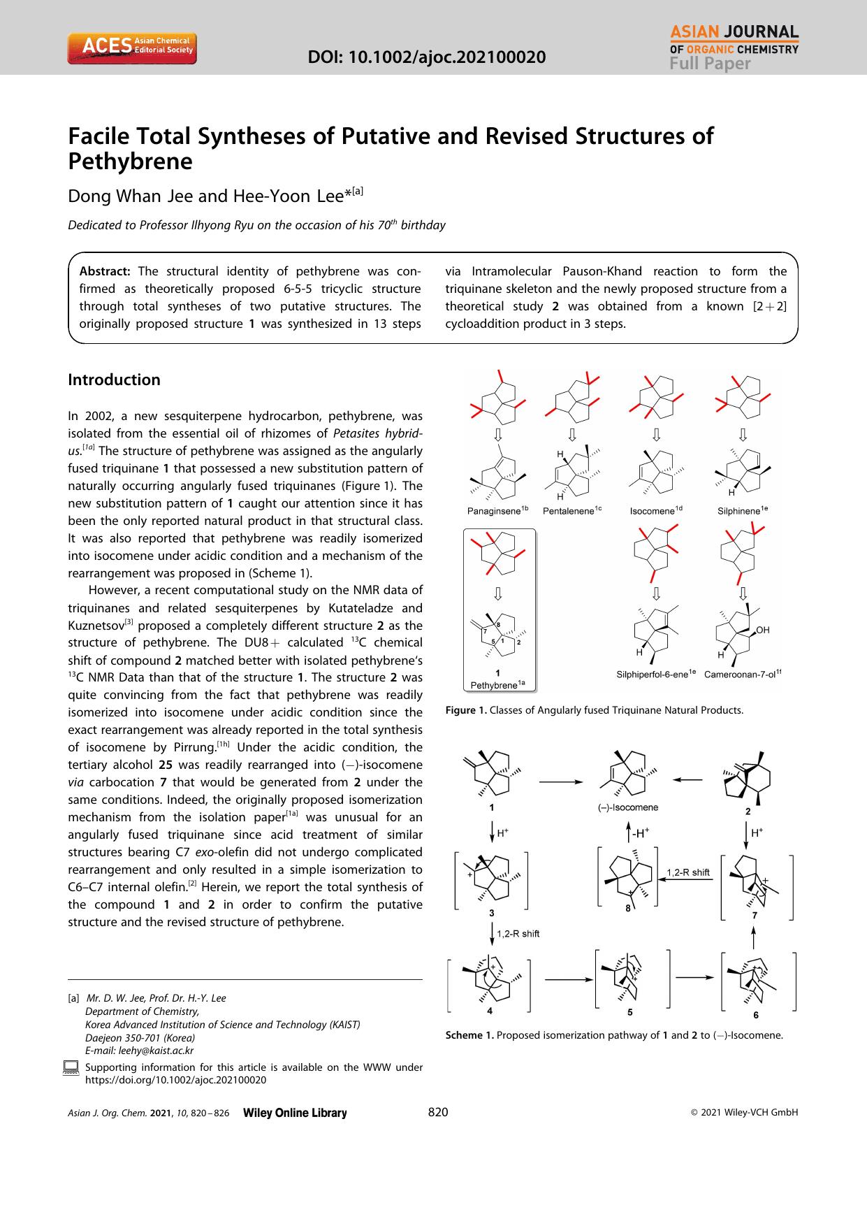 Facile Total Syntheses of Putative and Revised Structures of Pethybrene by Unknown