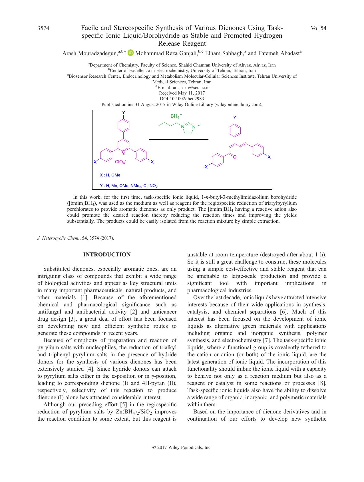 Facile and Stereospecific Synthesis of Various Dienones Using Task-specific Ionic LiquidBorohydride as Stable and Promoted Hydrogen Release Reagent by Arash Mouradzadegun Mohammad Reza Ganjali Elham Sabbagh Fatemeh Abadast
