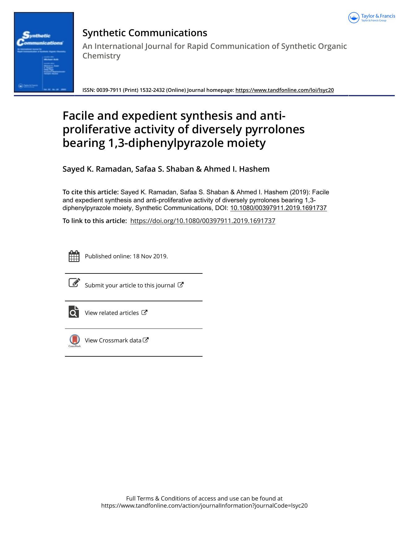 Facile and expedient synthesis and anti-proliferative activity of diversely pyrrolones bearing 1,3-diphenylpyrazole moiety by Ramadan Sayed K. & Shaban Safaa S. & Hashem Ahmed I