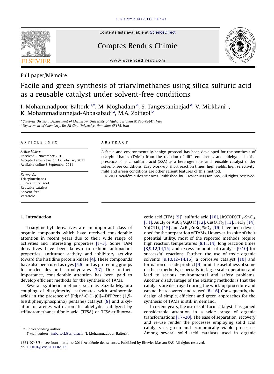 Facile and green synthesis of triarylmethanes using silica sulfuric acid as a reusable catalyst under solvent-free conditions by I. Mohammadpoor-Baltork