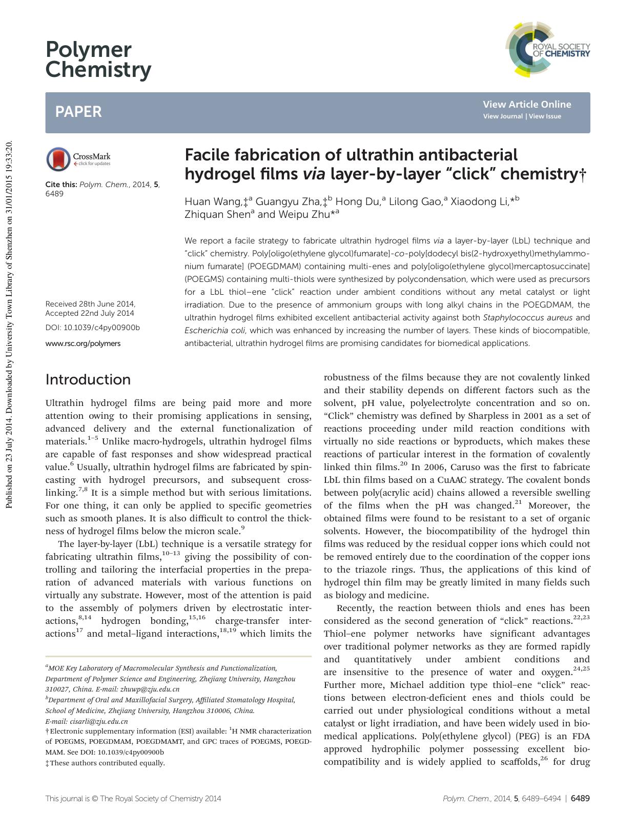 Facile fabrication of ultrathin antibacterial hydrogel films via layer-by-layer âclickâ chemistry by Huan Wang Guangyu Zha Hong Du Lilong Gao Xiaodong Li Zhiquan Shen Weipu Zhu