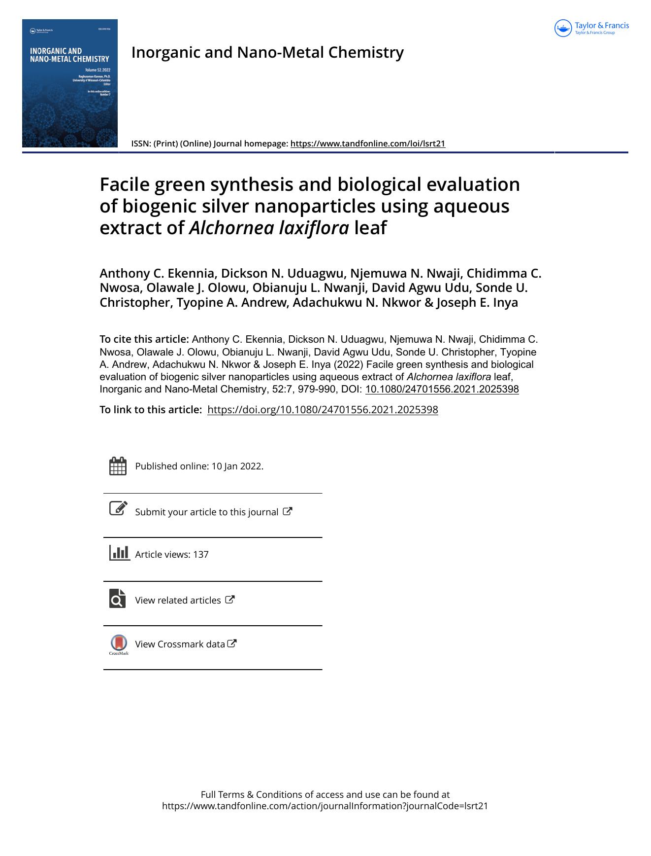 Facile green synthesis and biological evaluation of biogenic silver nanoparticles using aqueous extract of Alchornea laxiflora leaf by unknow