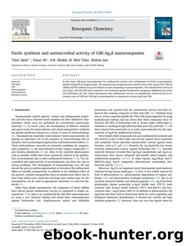 Facile synthesis and antimicrobial activity of CdS-Ag2S nanocomposites by Tahir Iqbal & Faisal Ali & N.R. Khalid & M. Bilal Tahir & Mohsin Ijaz
