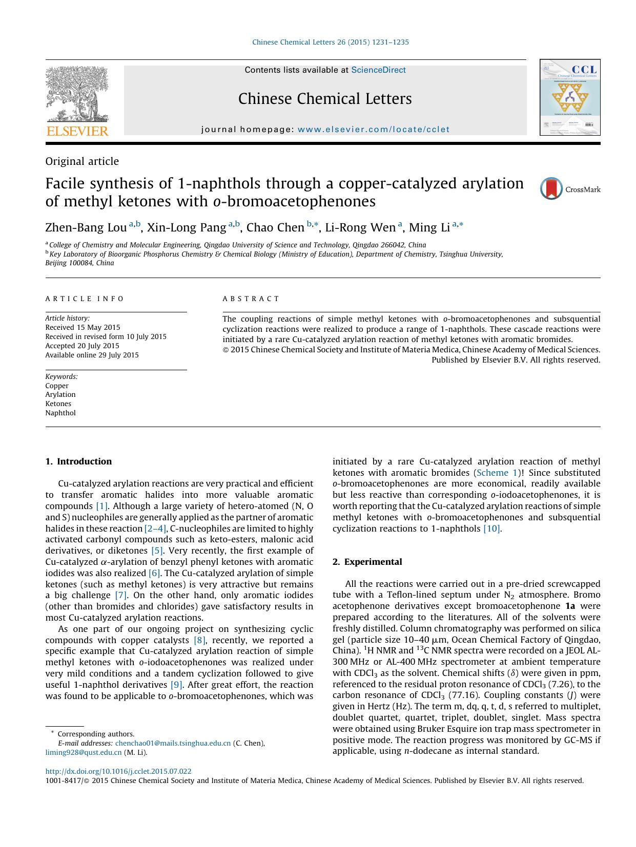 Facile synthesis of 1-naphthols through a copper-catalyzed arylation of methyl ketones with o-bromoacetophenones by Zhen-Bang Lou & Xin-Long Pang & Chao Chen & Li-Rong Wen & Ming Li