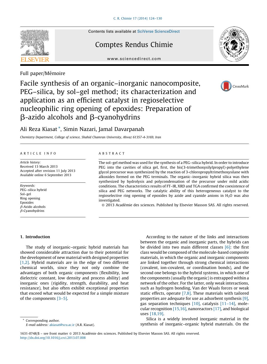 Facile synthesis of an organicâinorganic nanocomposite, PEGâsilica, by solâgel method; its characterization and application as an efficient catalyst in regioselective nucleop by Ali Reza Kiasat & Simin Nazari & Jamal Davarpanah