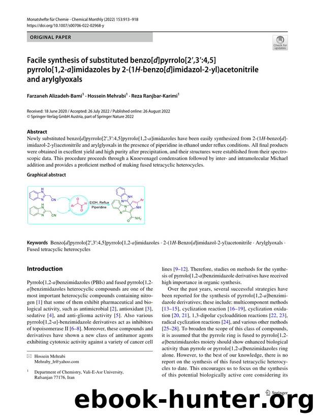 Facile synthesis of substituted benzo[d]pyrrolo[2Ê¹,3Ê¹:4,5]pyrrolo[1,2-a]imidazoles by 2-(1H-benzo[d]imidazol-2-yl)acetonitrile and arylglyoxals by Farzaneh Alizadeh-Bami & Hossein Mehrabi & Reza Ranjbar-Karimi