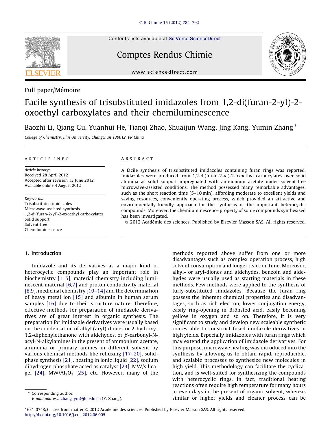 Facile synthesis of trisubstituted imidazoles from 1,2-di(furan-2-yl)-2-oxoethyl carboxylates and their chemiluminescence by Baozhi Li