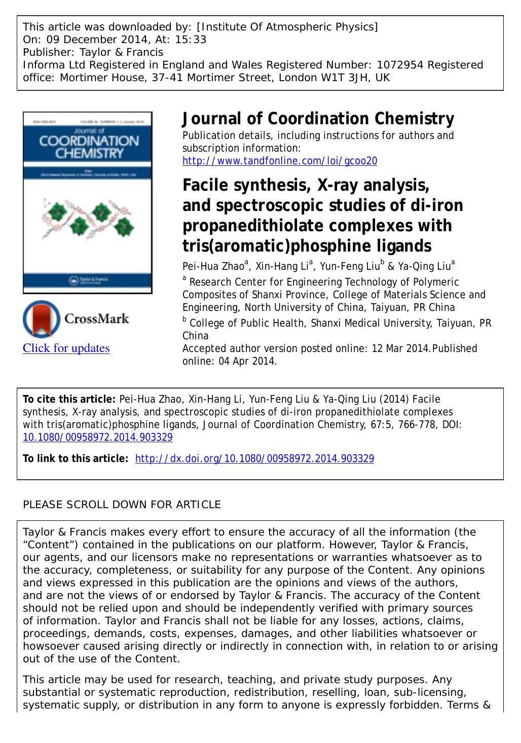 Facile synthesis, X-ray analysis, and spectroscopic studies of di-iron propanedithiolate complexes with tris(aromatic)phosphine ligands by Pei-Hua Zhao