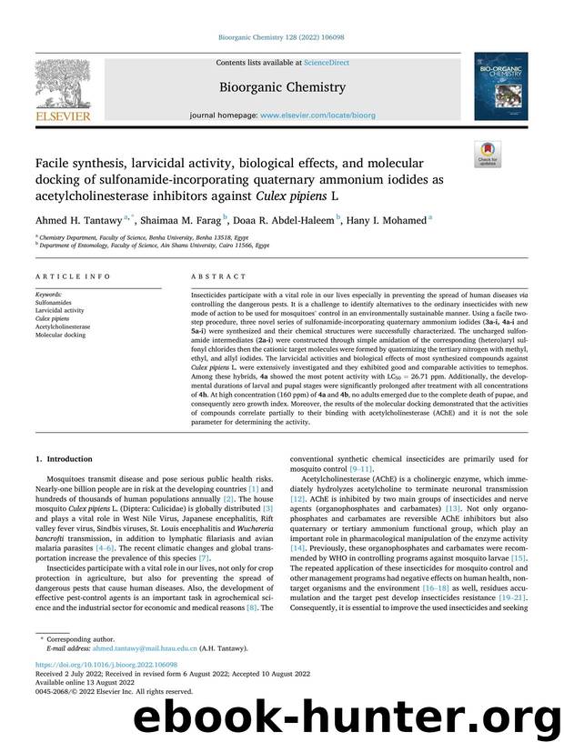 Facile synthesis, larvicidal activity, biological effects, and molecular docking of sulfonamide-incorporating quaternary ammonium iodides as acetylcholinesterase inhibitors against Culex pipiens L by Ahmed H. Tantawy & Shaimaa M. Farag & Doaa R. Abdel-Haleem & Hany I. Mohamed