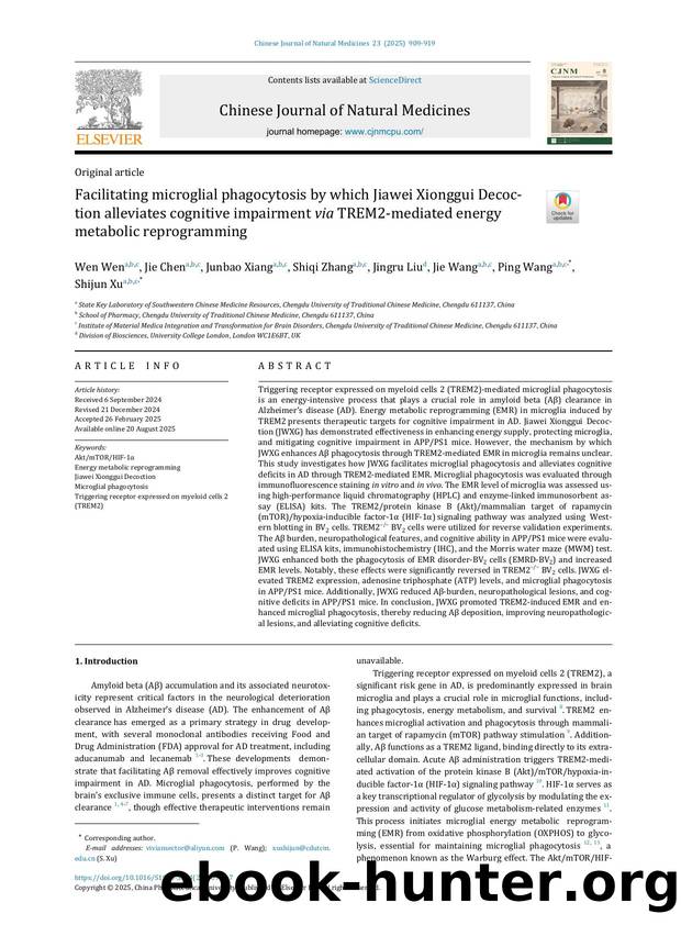 Facilitating microglial phagocytosis by which Jiawei Xionggui Decoction alleviates cognitive impairment via TREM2-mediated energy metabolic reprogramming by Wen Wen & Jie Chen & Junbao Xiang & Shiqi Zhang & Jingru Liu & Jie Wang & Ping Wang & Shijun Xu