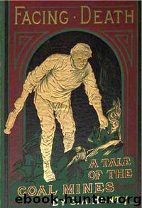 Facing Death by G. A. Henty