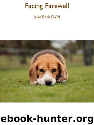 Facing Farewell by Julie Reck DVM