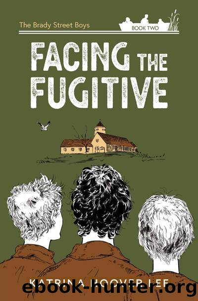 Facing the Fugitive by Katrina Hoover Lee