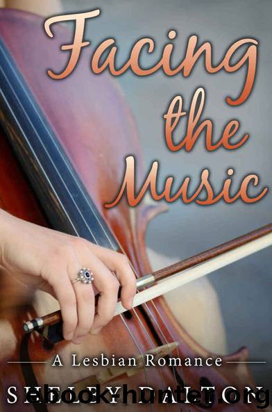 Facing the Music: A Lesbian Romance by Shelby Dalton