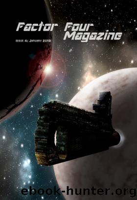 Factor Four Magazine: Issue 4 by Richard Flores IV