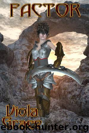 Factor by Viola Grace